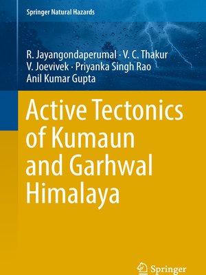 cover image of Active Tectonics of Kumaun and Garhwal Himalaya